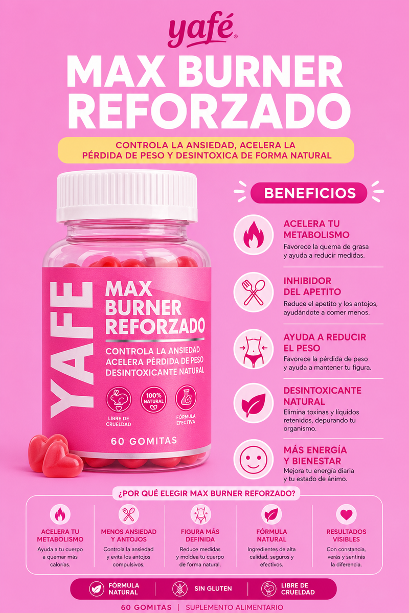 MAX BURNER  REFORZADA